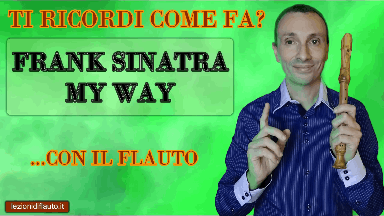 My Way di Frank Sinatra con il flauto