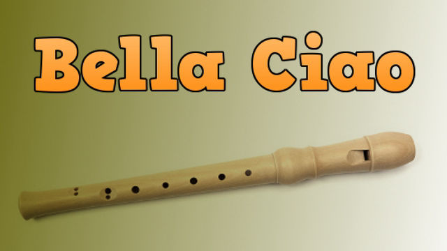 Canzone per flauto: Bella Ciao