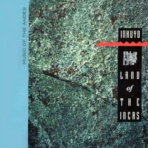 Inkuyo - Land of the Incas - copertina album